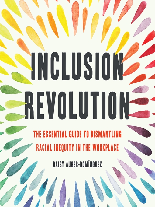 Title details for Inclusion Revolution by Daisy Auger-Domínguez - Wait list